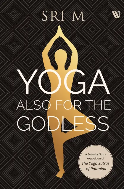 Yoga Also for the Godless Book Cover